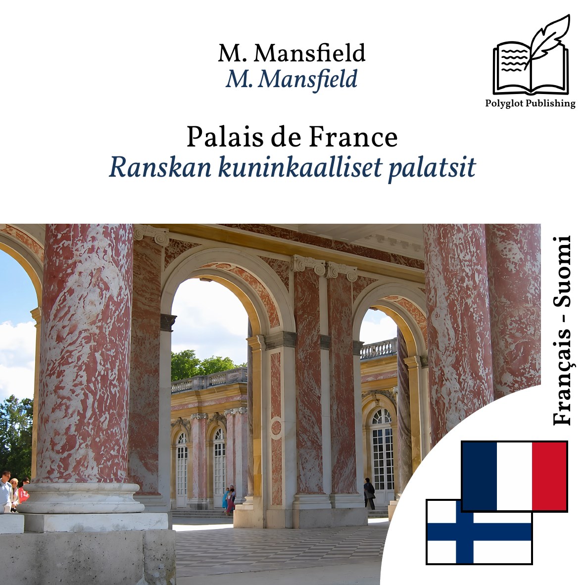 Ranskan kuninkaalliset palatsit
