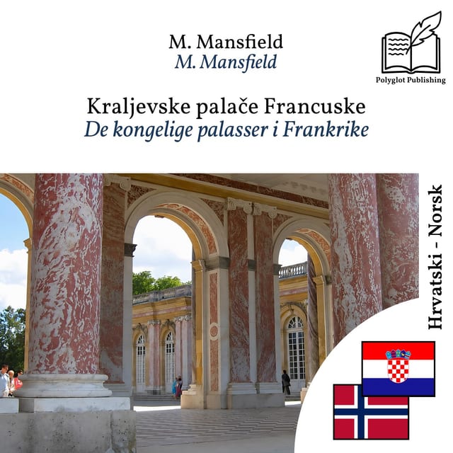 De kongelige palasser i Frankrike
