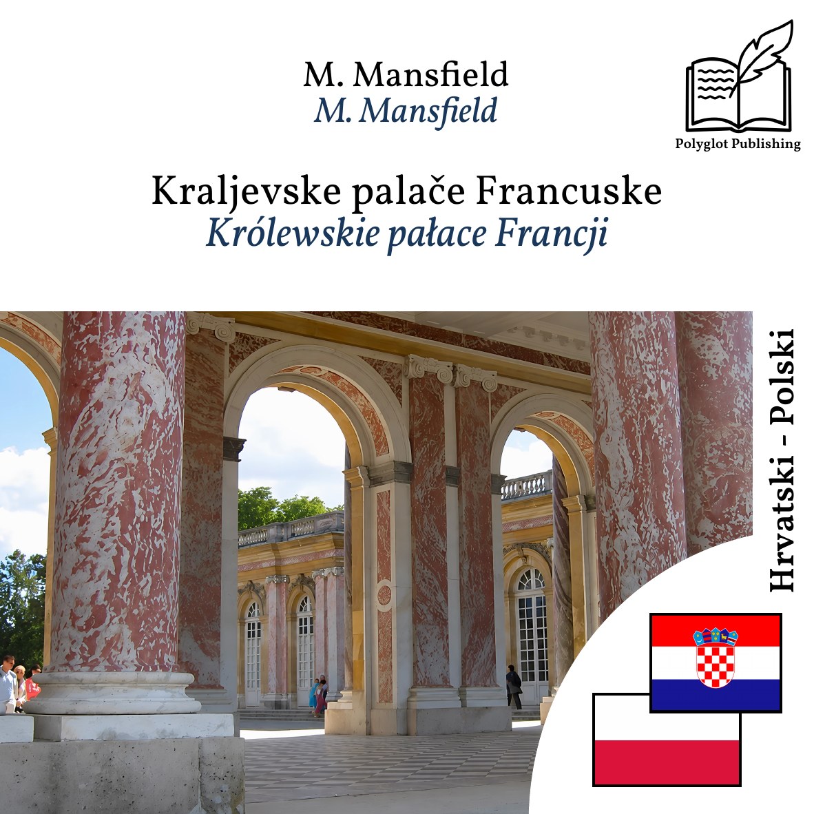Królewskie pałace Francji