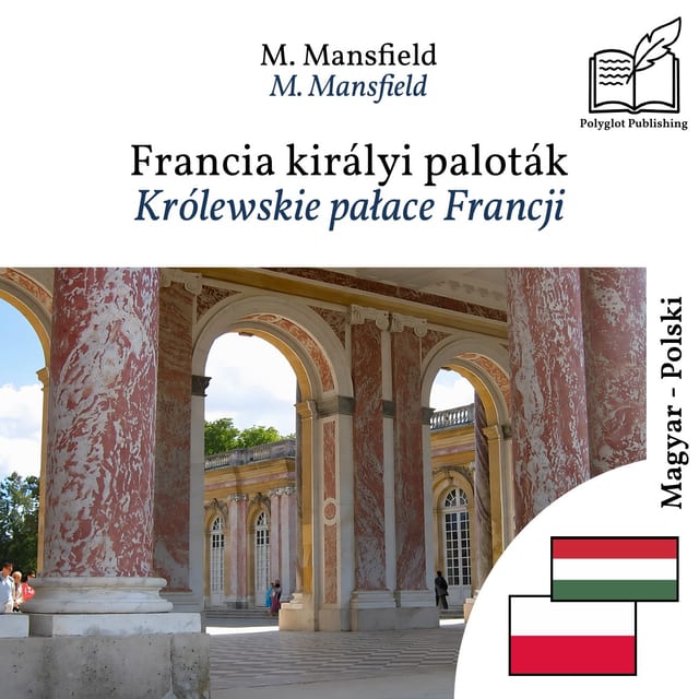 Królewskie pałace Francji