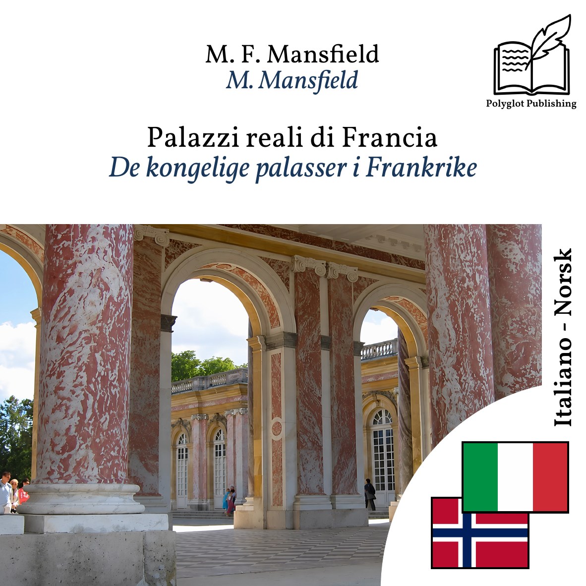De kongelige palasser i Frankrike