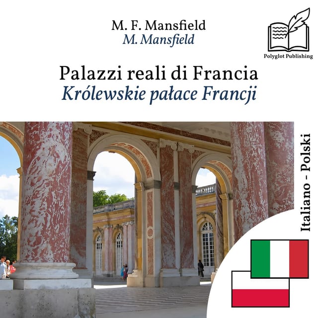 Królewskie pałace Francji