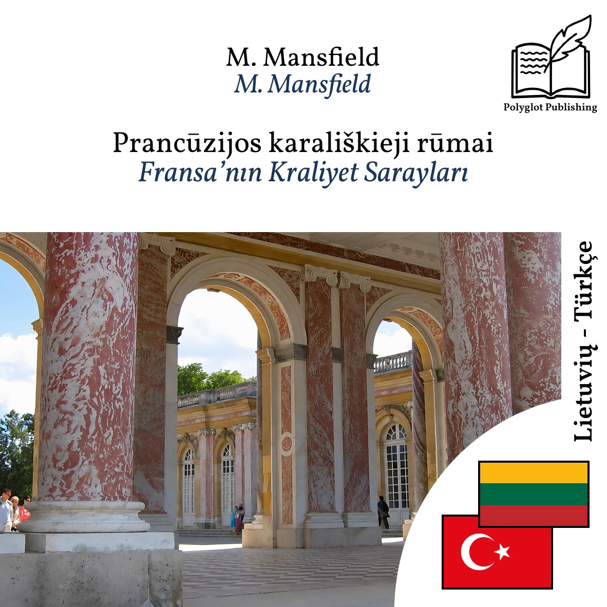 Fransa’nın Kraliyet Sarayları