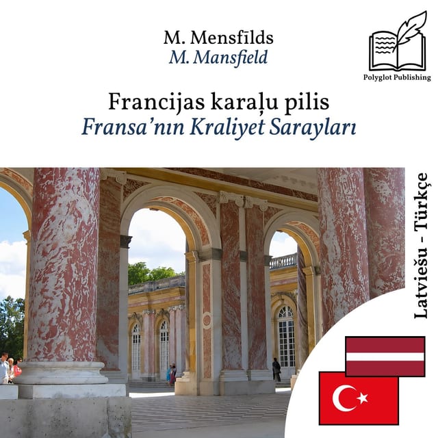 Fransa’nın Kraliyet Sarayları