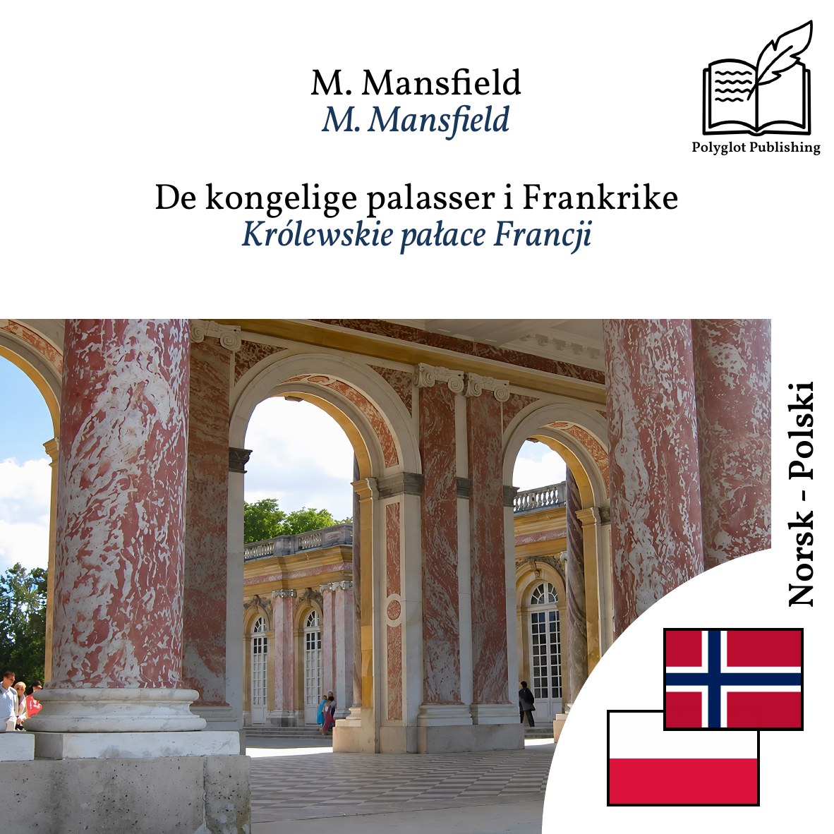 Królewskie pałace Francji