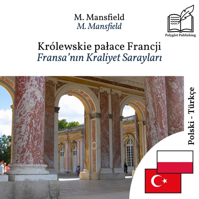 Fransa’nın Kraliyet Sarayları