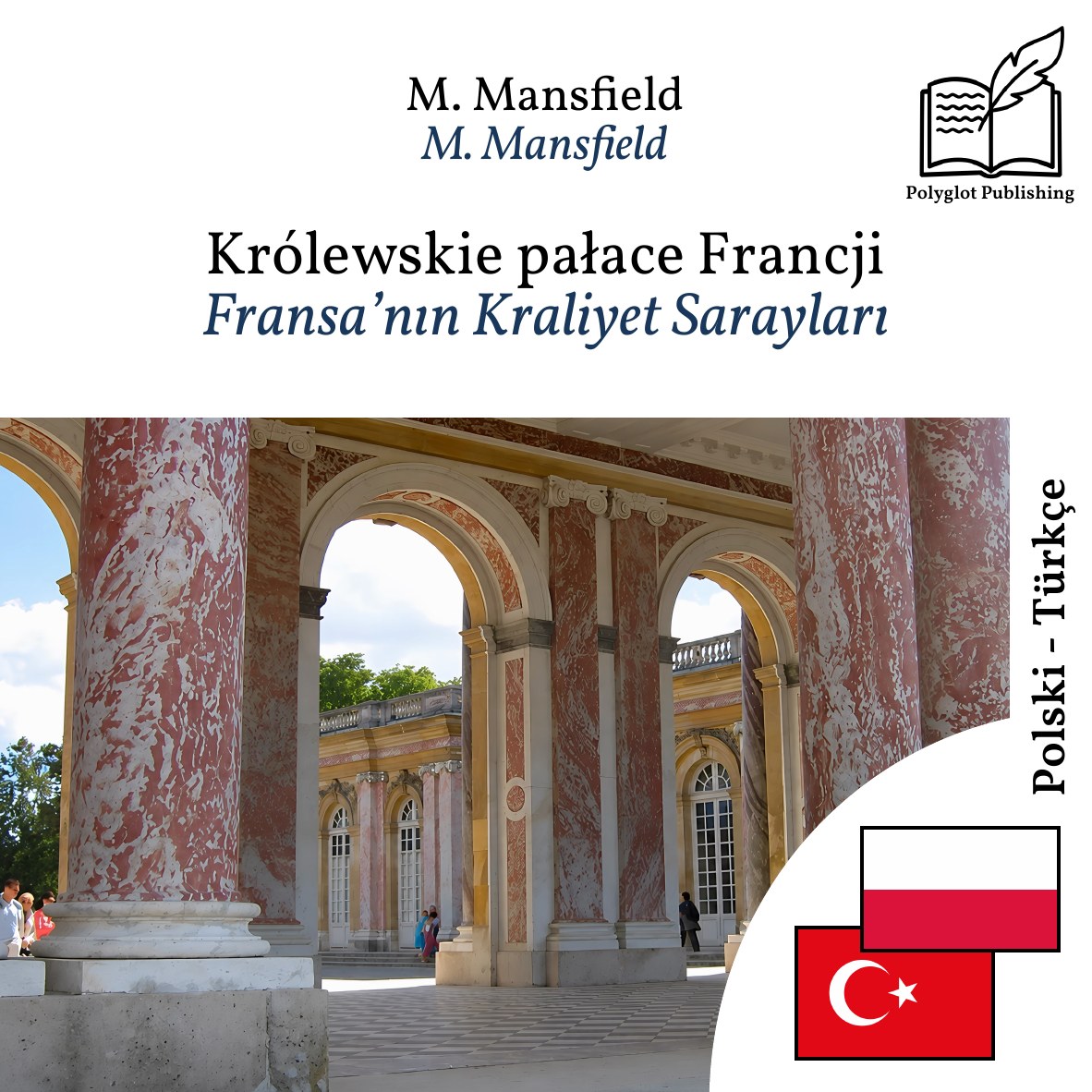 Fransa’nın Kraliyet Sarayları