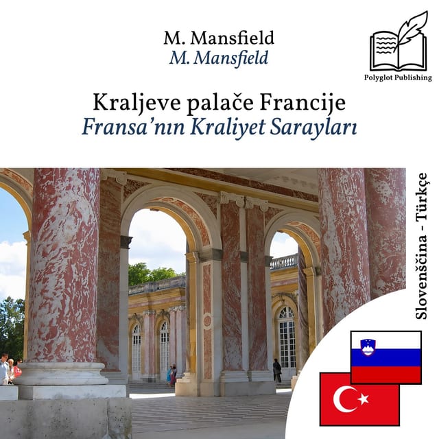 Fransa’nın Kraliyet Sarayları