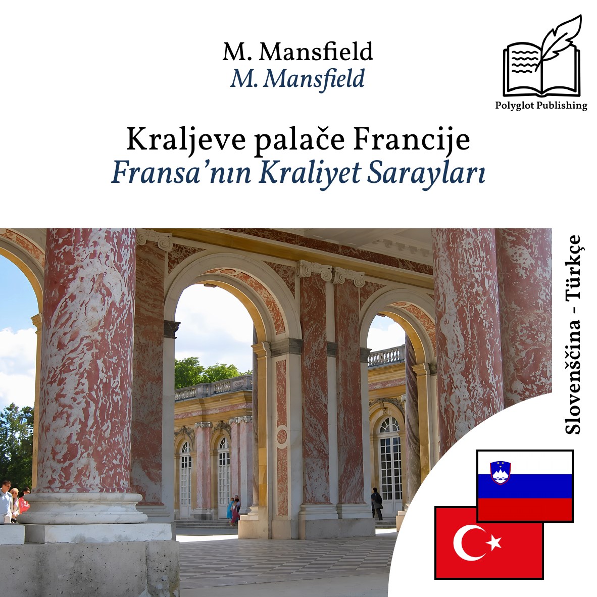 Fransa’nın Kraliyet Sarayları