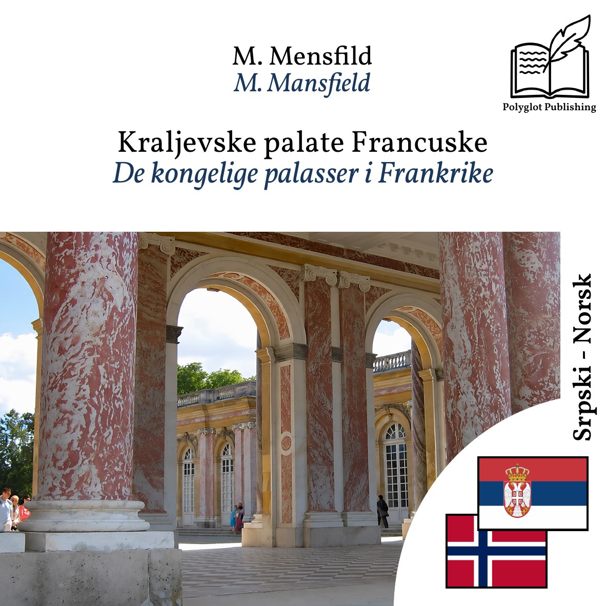De kongelige palasser i Frankrike