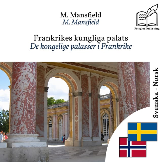 De kongelige palasser i Frankrike