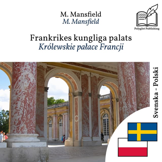 Królewskie pałace Francji