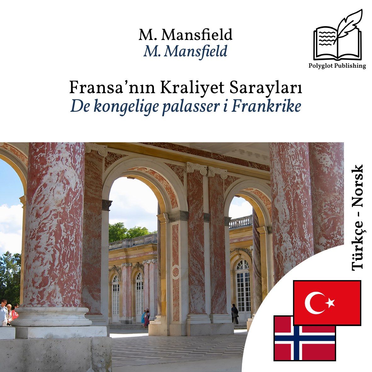 De kongelige palasser i Frankrike