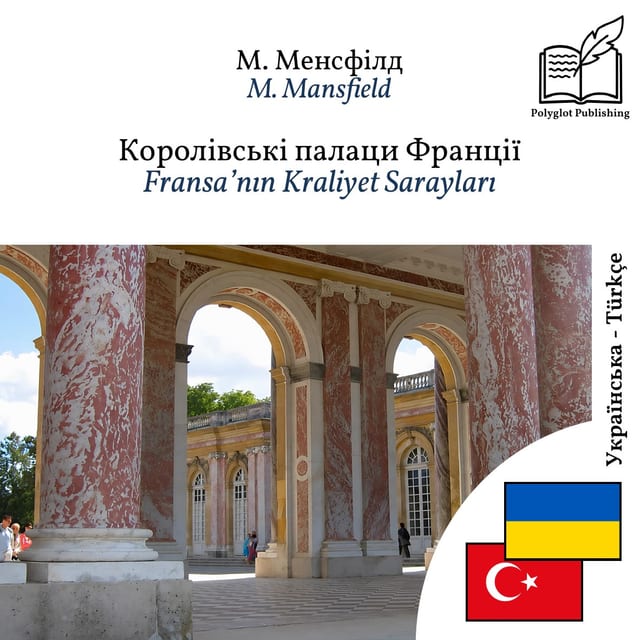 Fransa’nın Kraliyet Sarayları