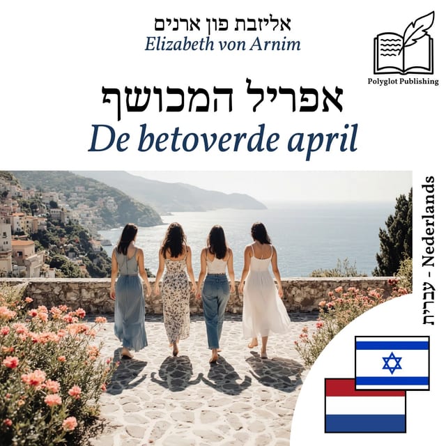 De betoverde april