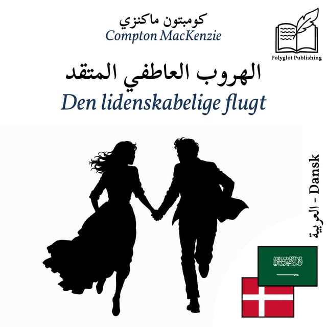 Den lidenskabelige flugt