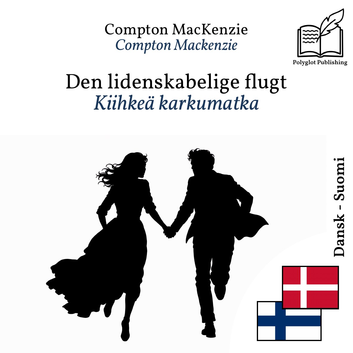 Kiihkeä karkumatka