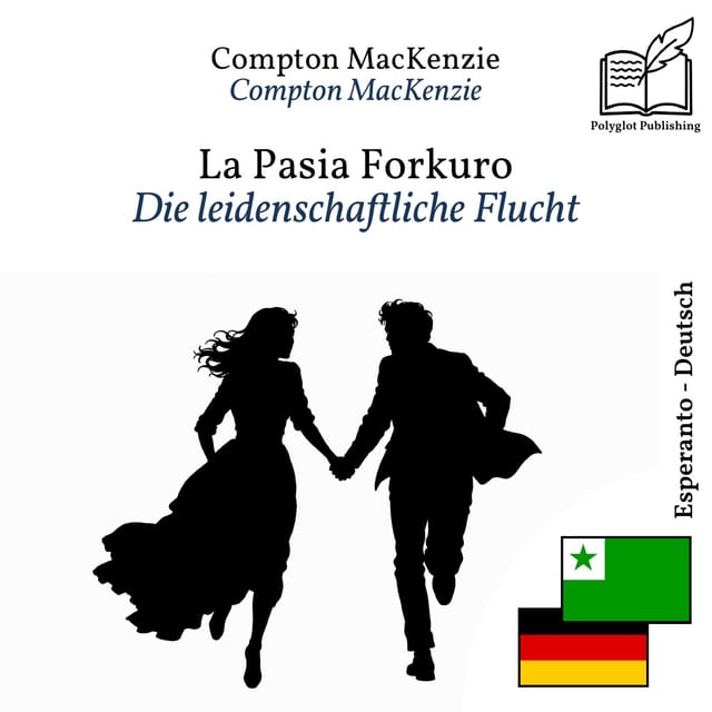 Die leidenschaftliche Flucht