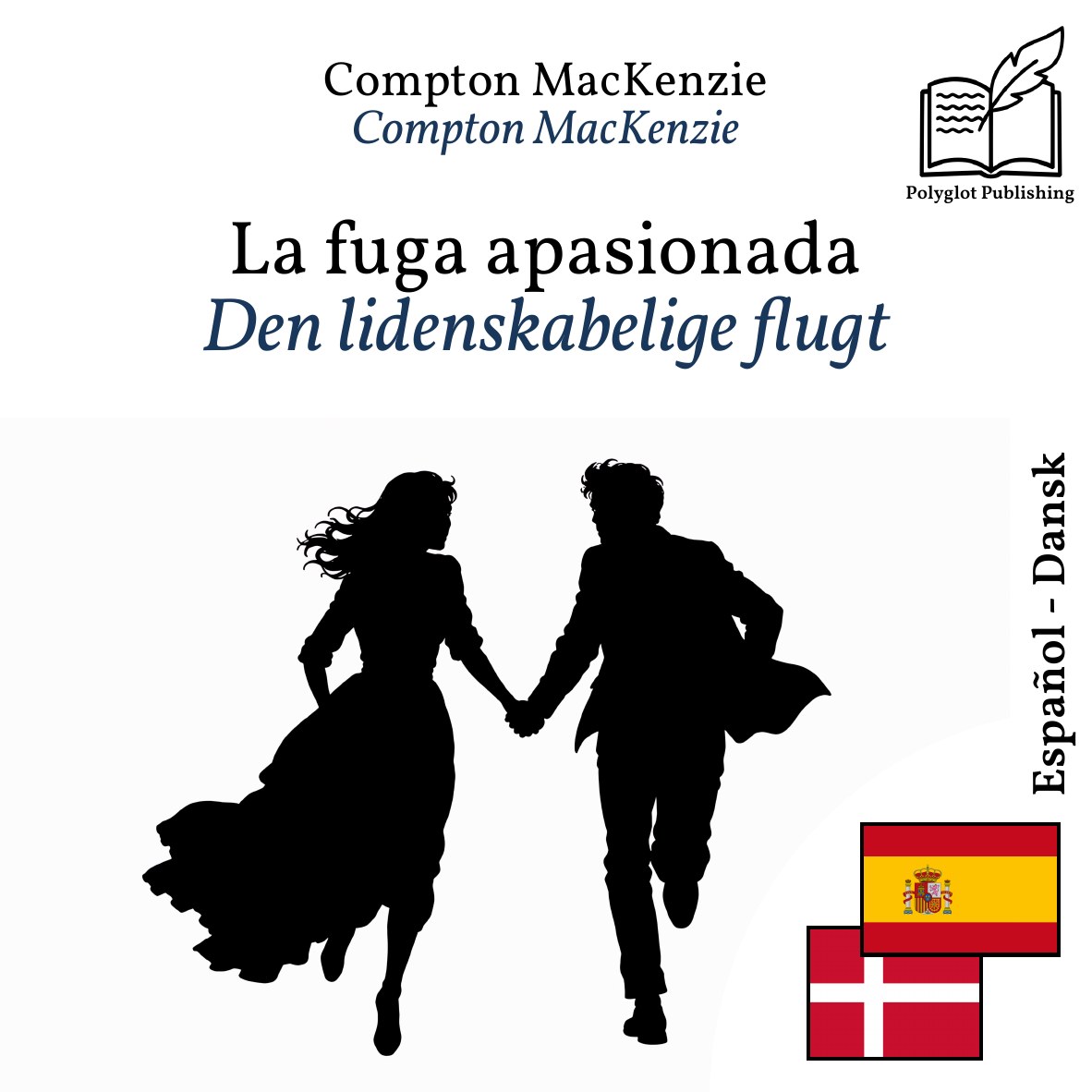Den lidenskabelige flugt