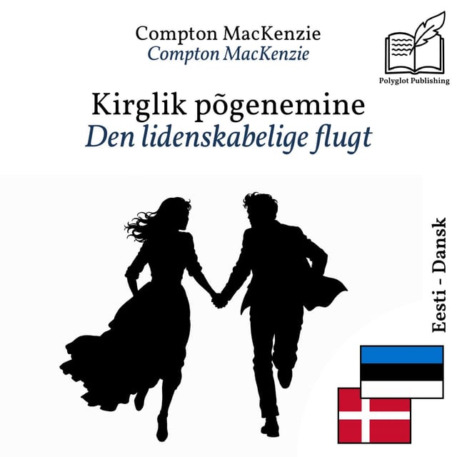 Den lidenskabelige flugt