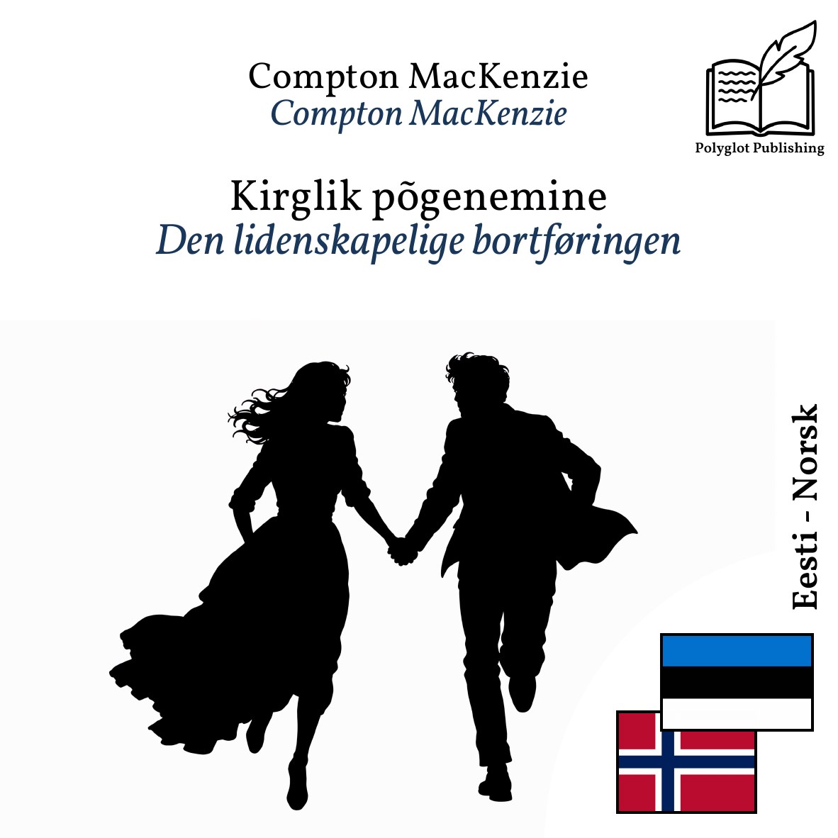 Den lidenskapelige bortføringen