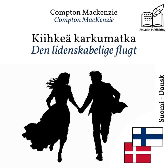Den lidenskabelige flugt