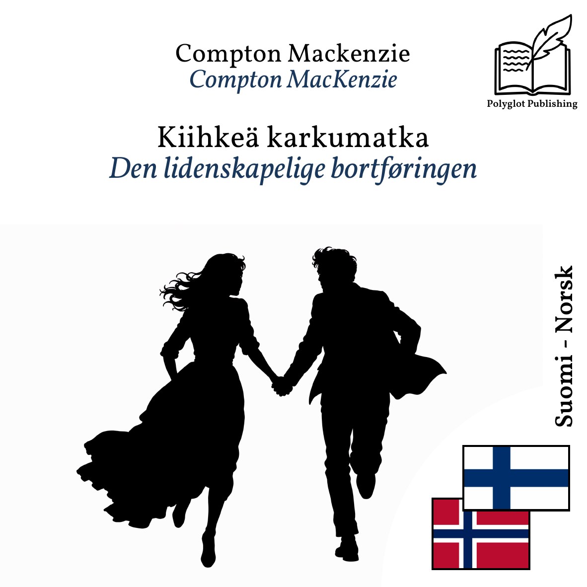 Den lidenskapelige bortføringen
