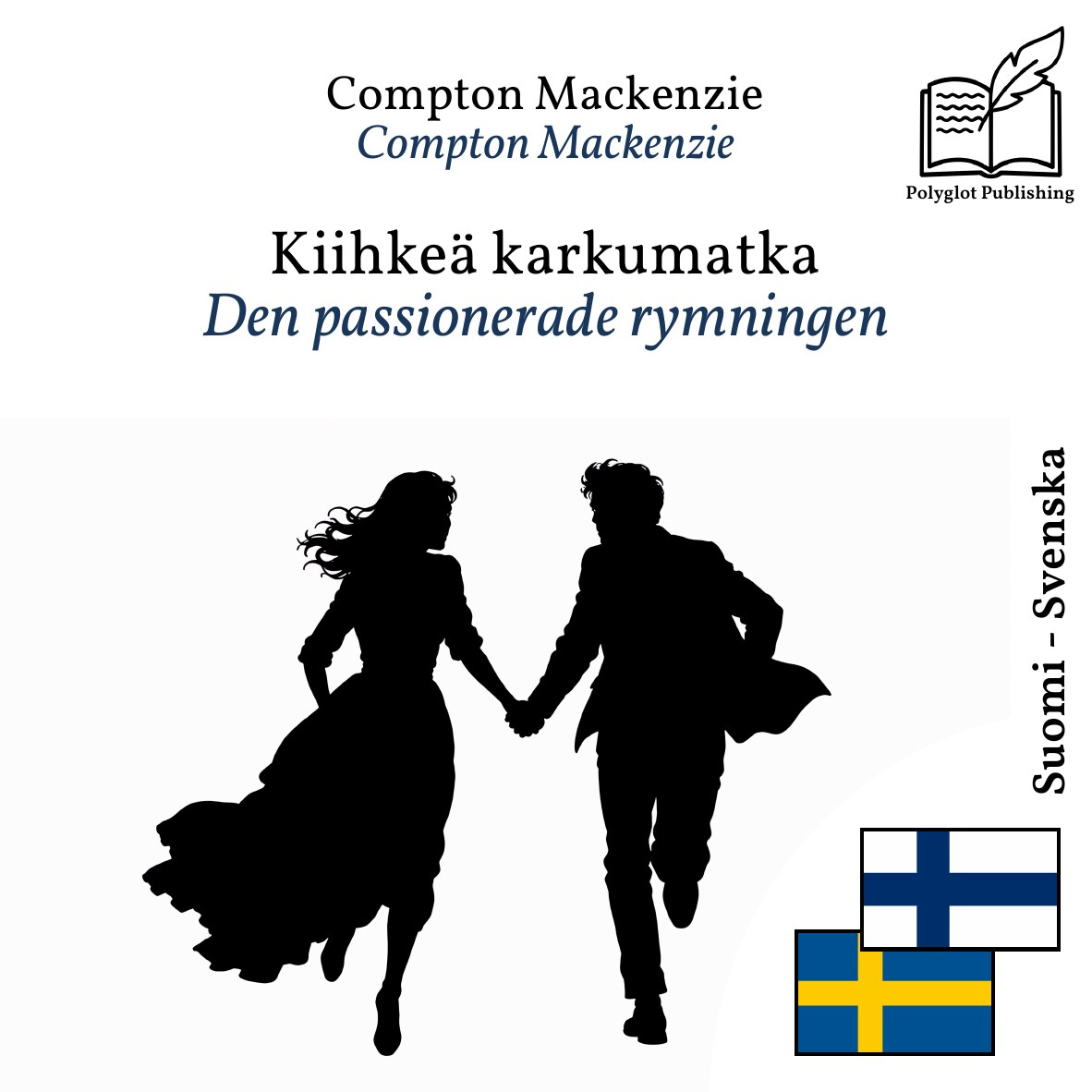 Den passionerade rymningen