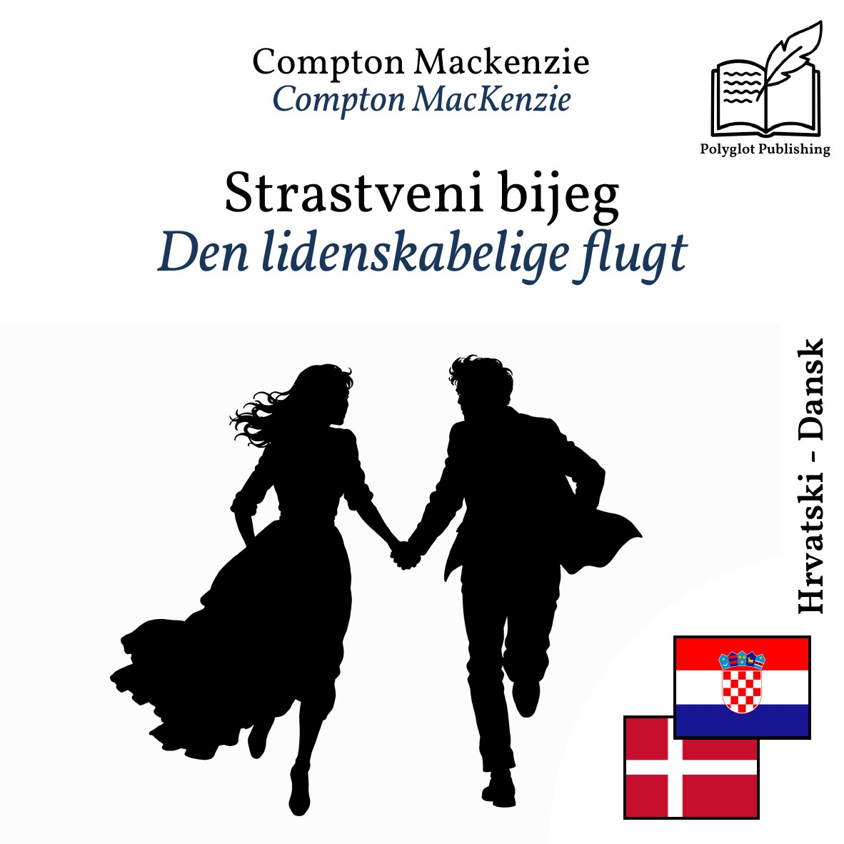 Den lidenskabelige flugt