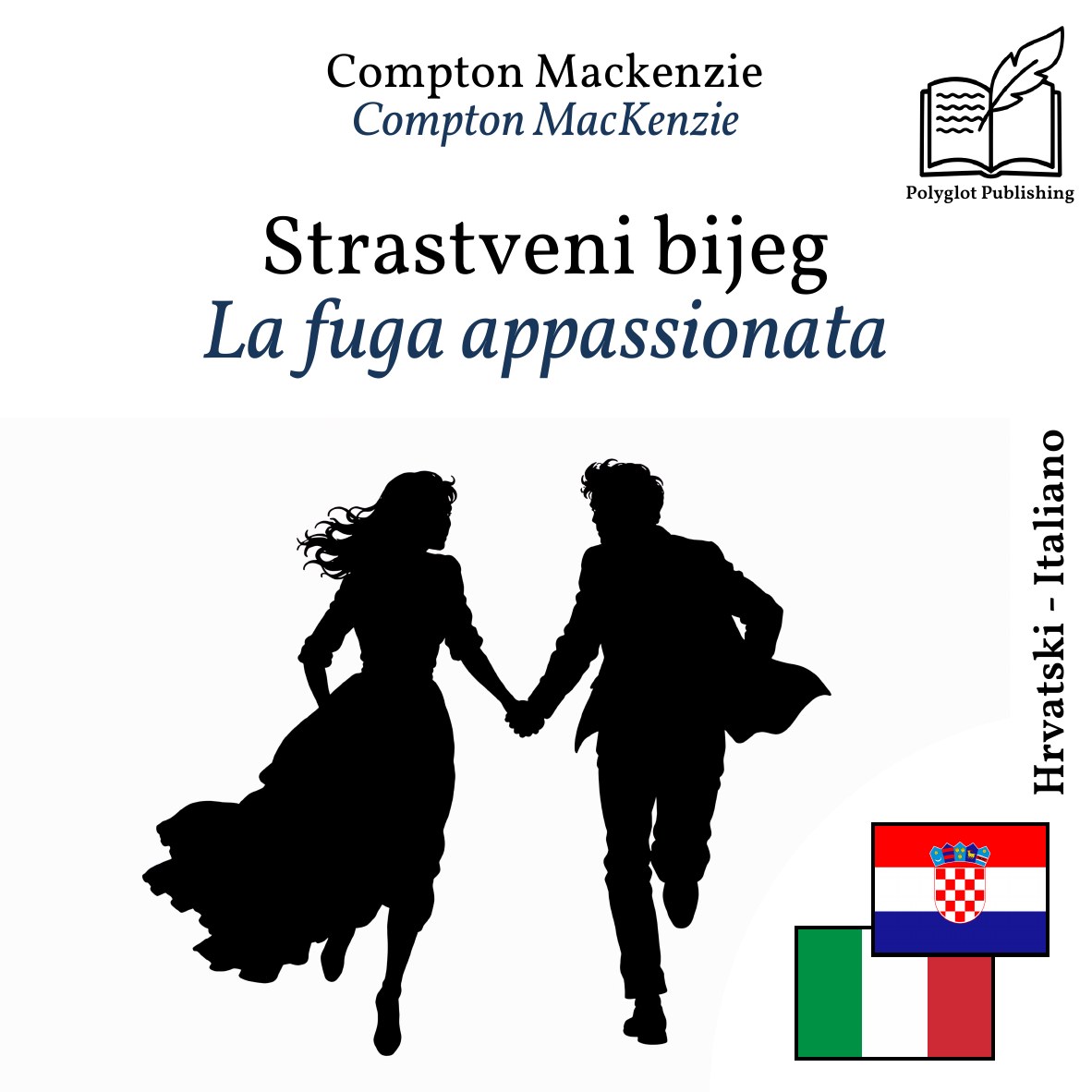 La fuga appassionata