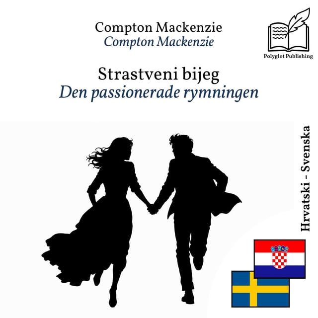 Den passionerade rymningen