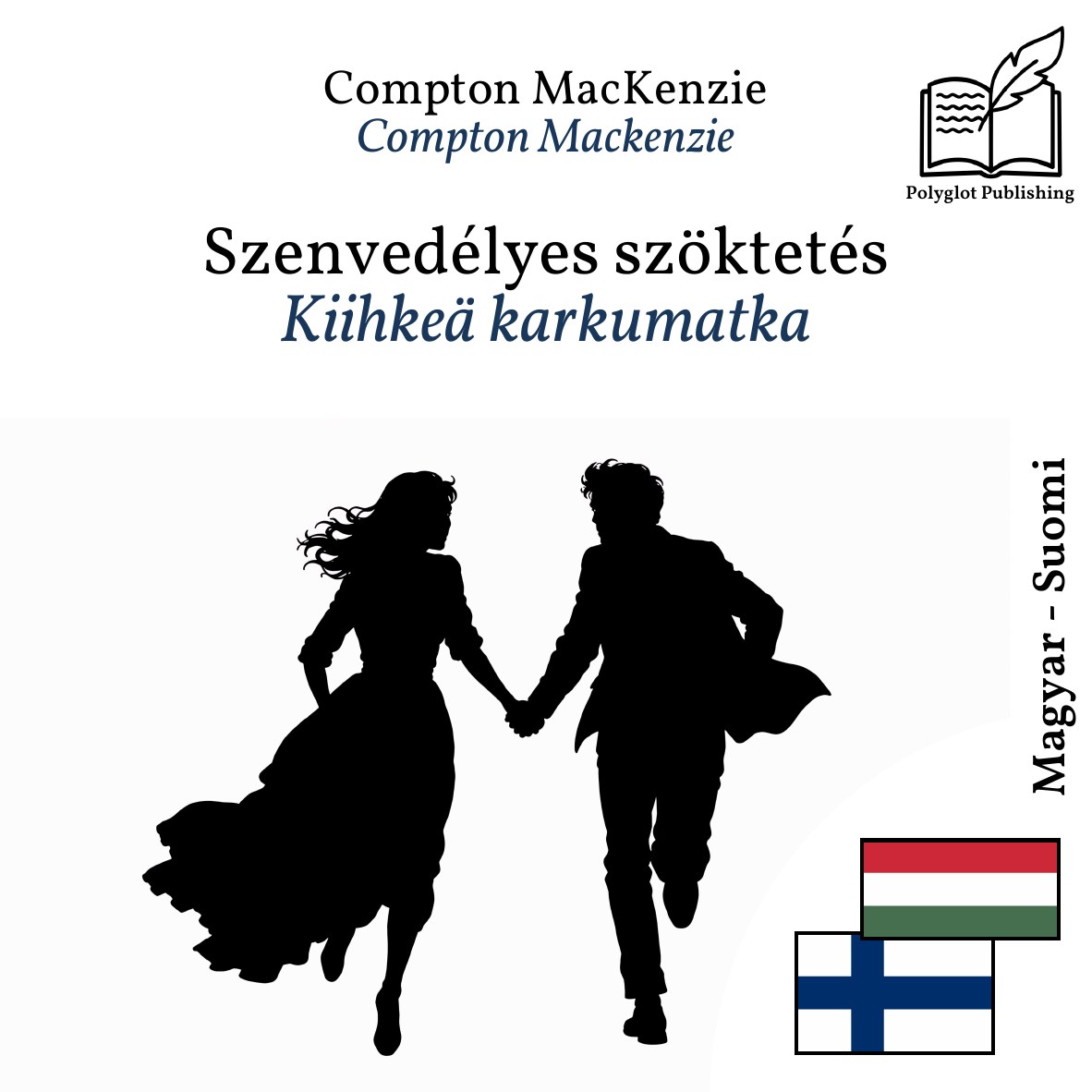 Kiihkeä karkumatka
