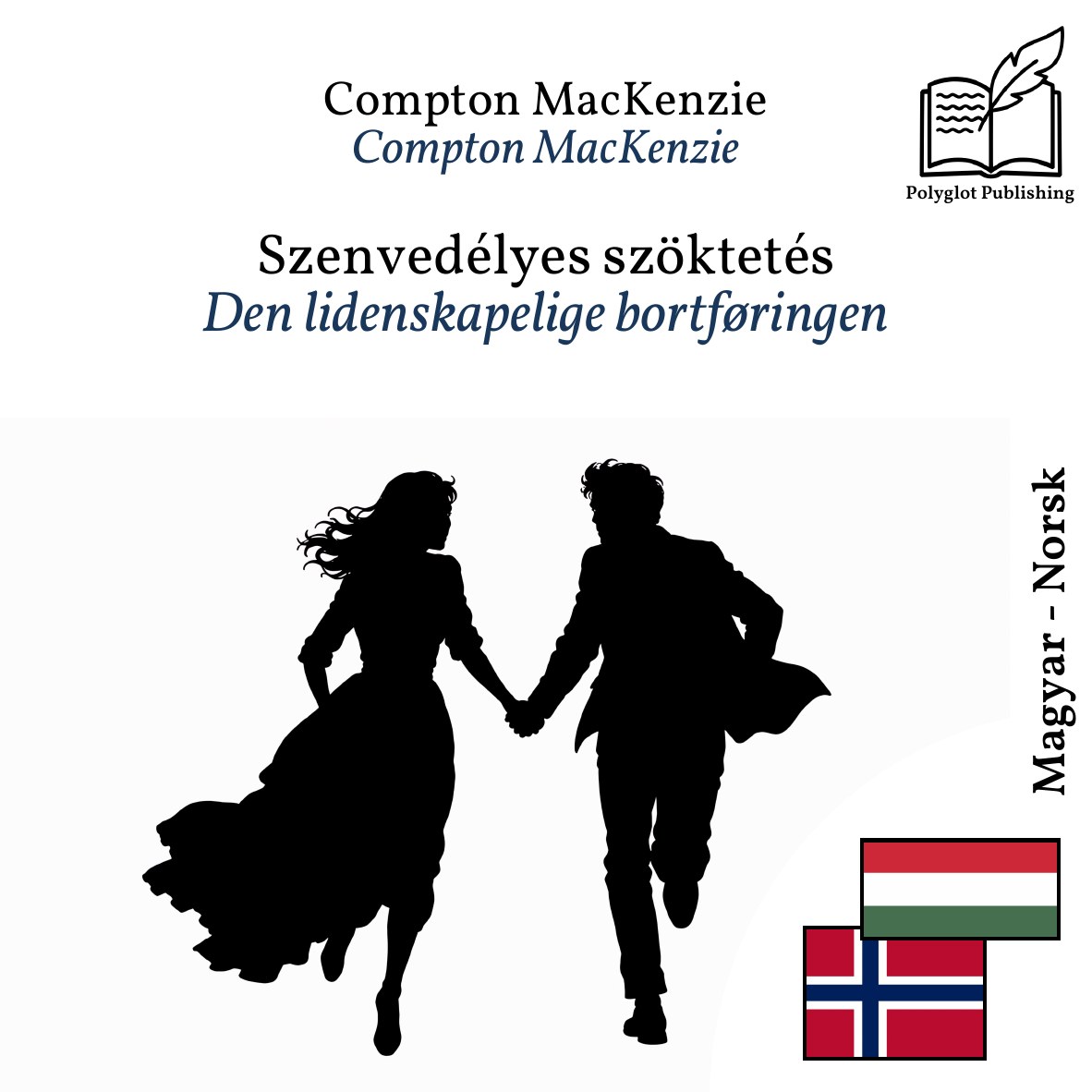 Den lidenskapelige bortføringen