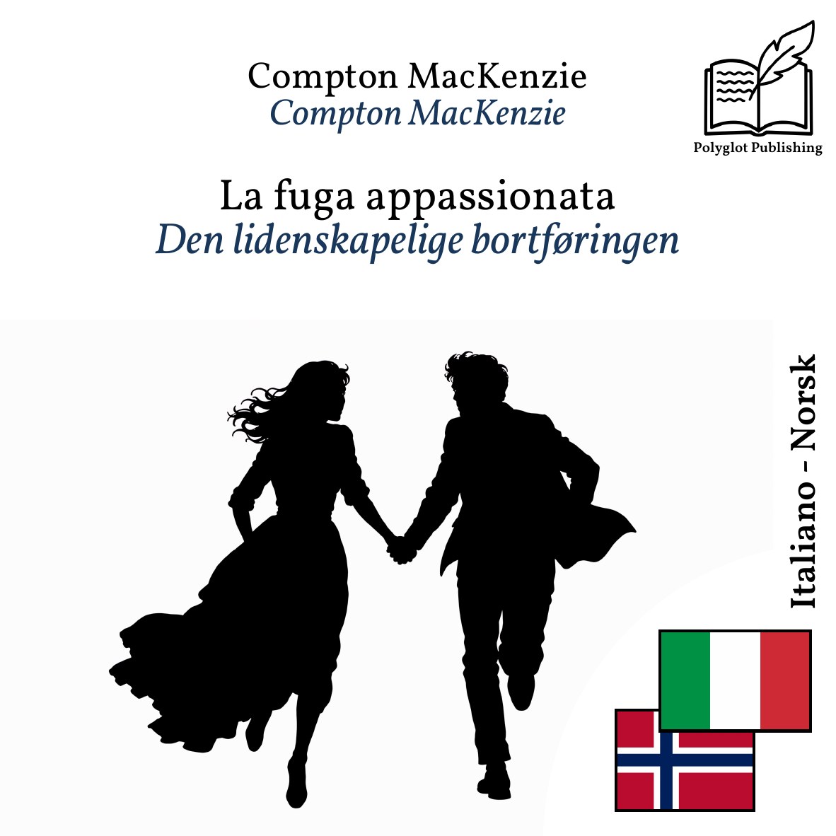 Den lidenskapelige bortføringen