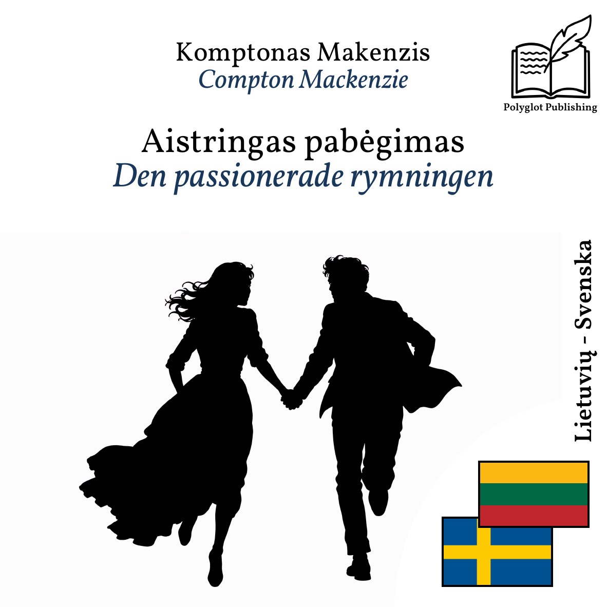Den passionerade rymningen