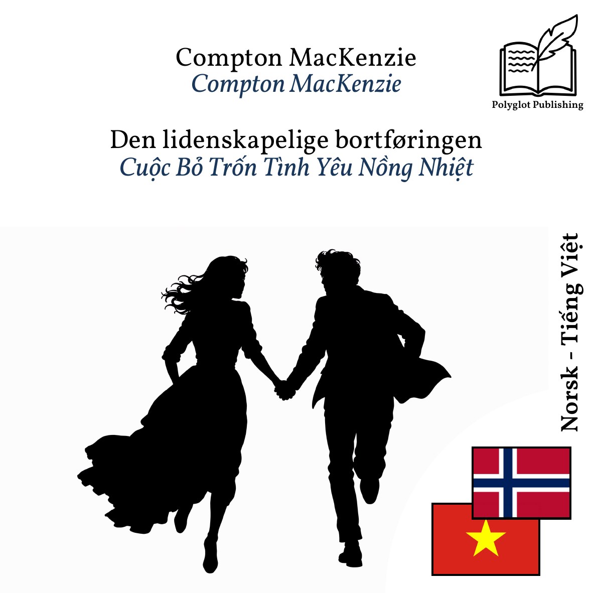 Cuộc Bỏ Trốn Tình Yêu Nồng Nhiệt
