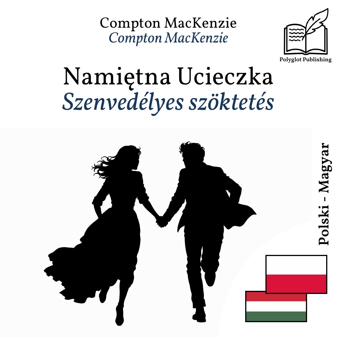 Szenvedélyes szöktetés