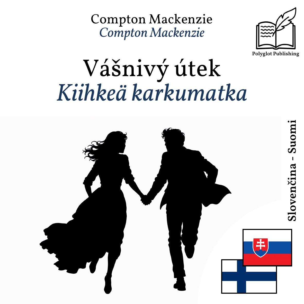 Kiihkeä karkumatka