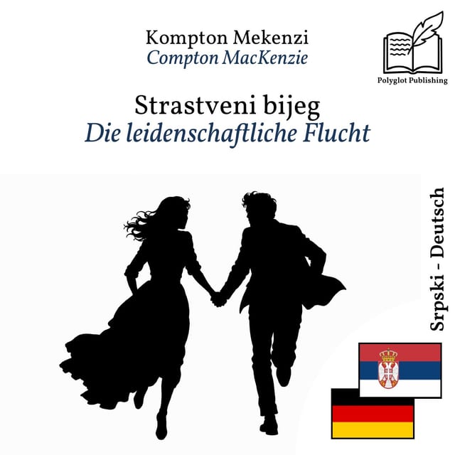 Die leidenschaftliche Flucht