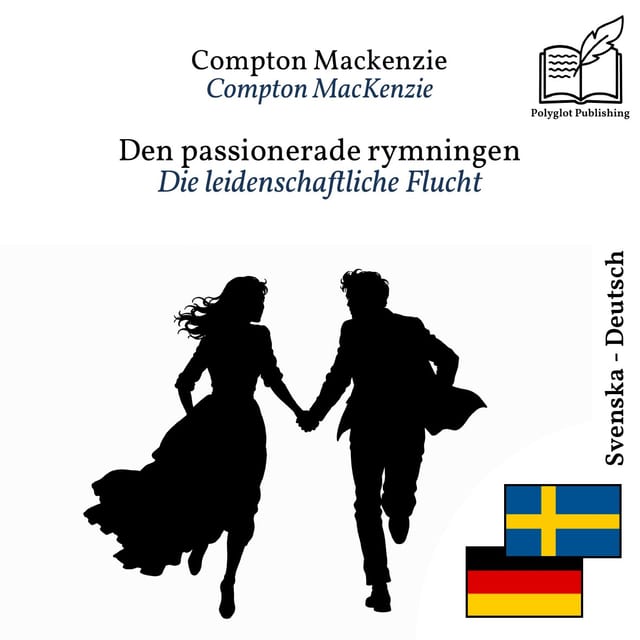 Die leidenschaftliche Flucht