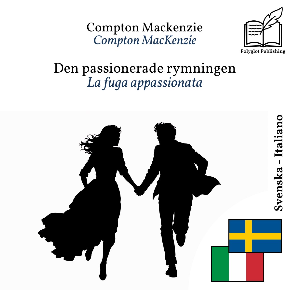La fuga appassionata