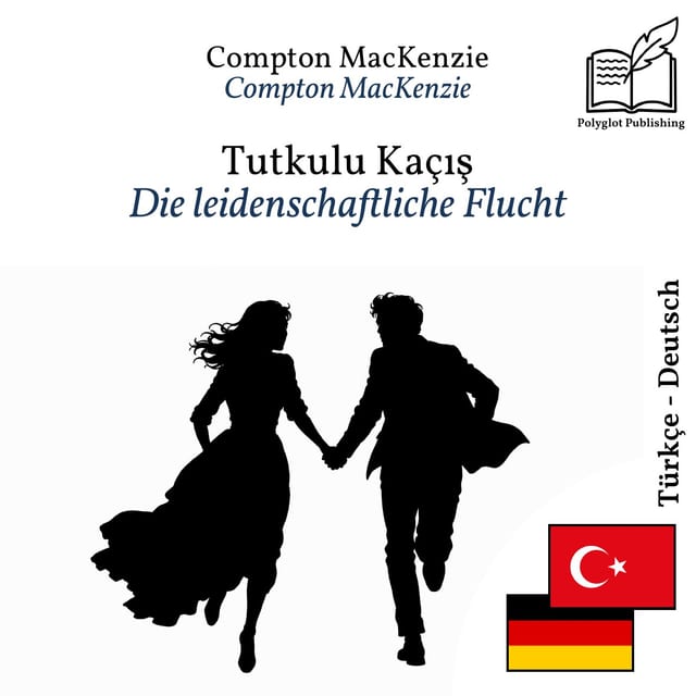 Die leidenschaftliche Flucht