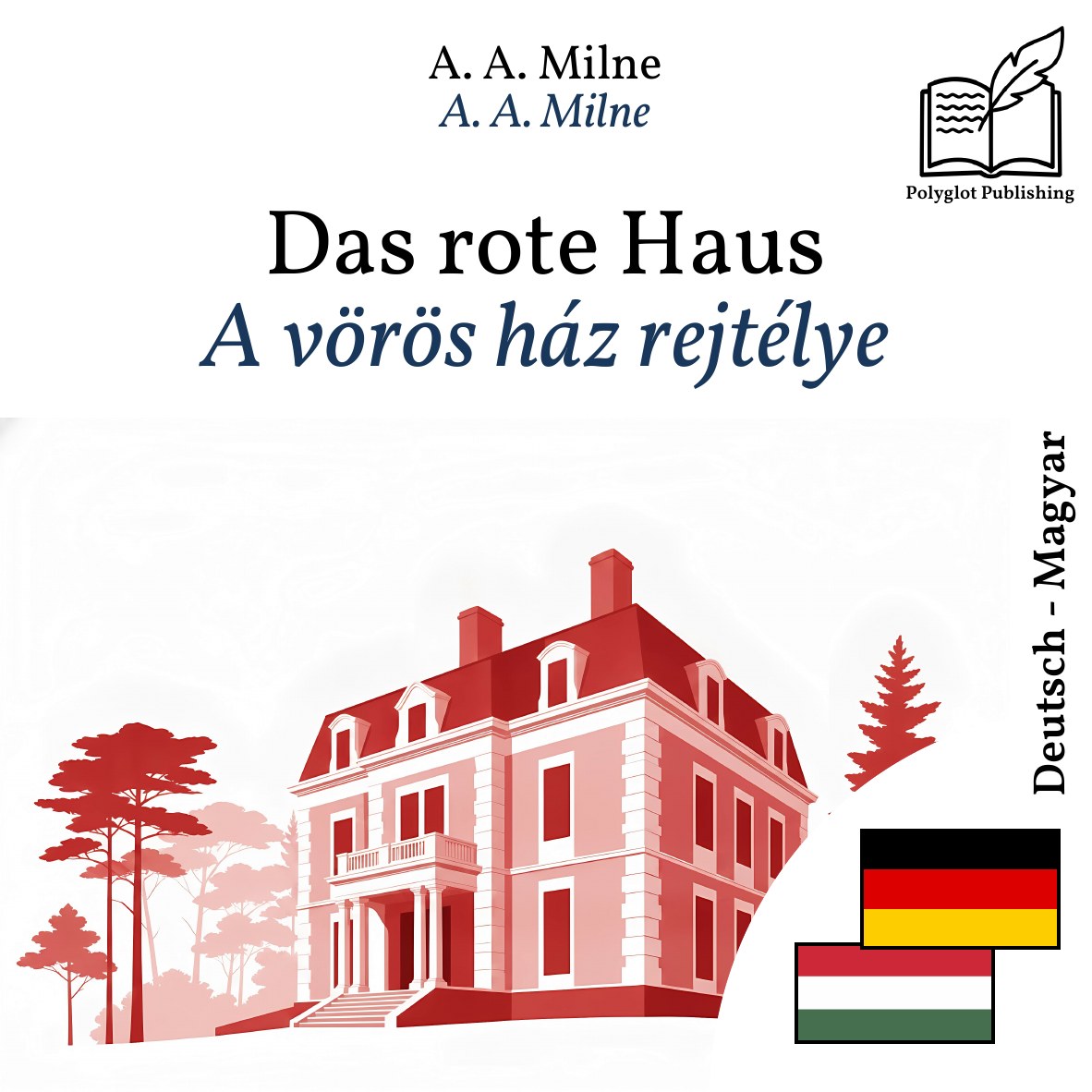 A vörös ház rejtélye