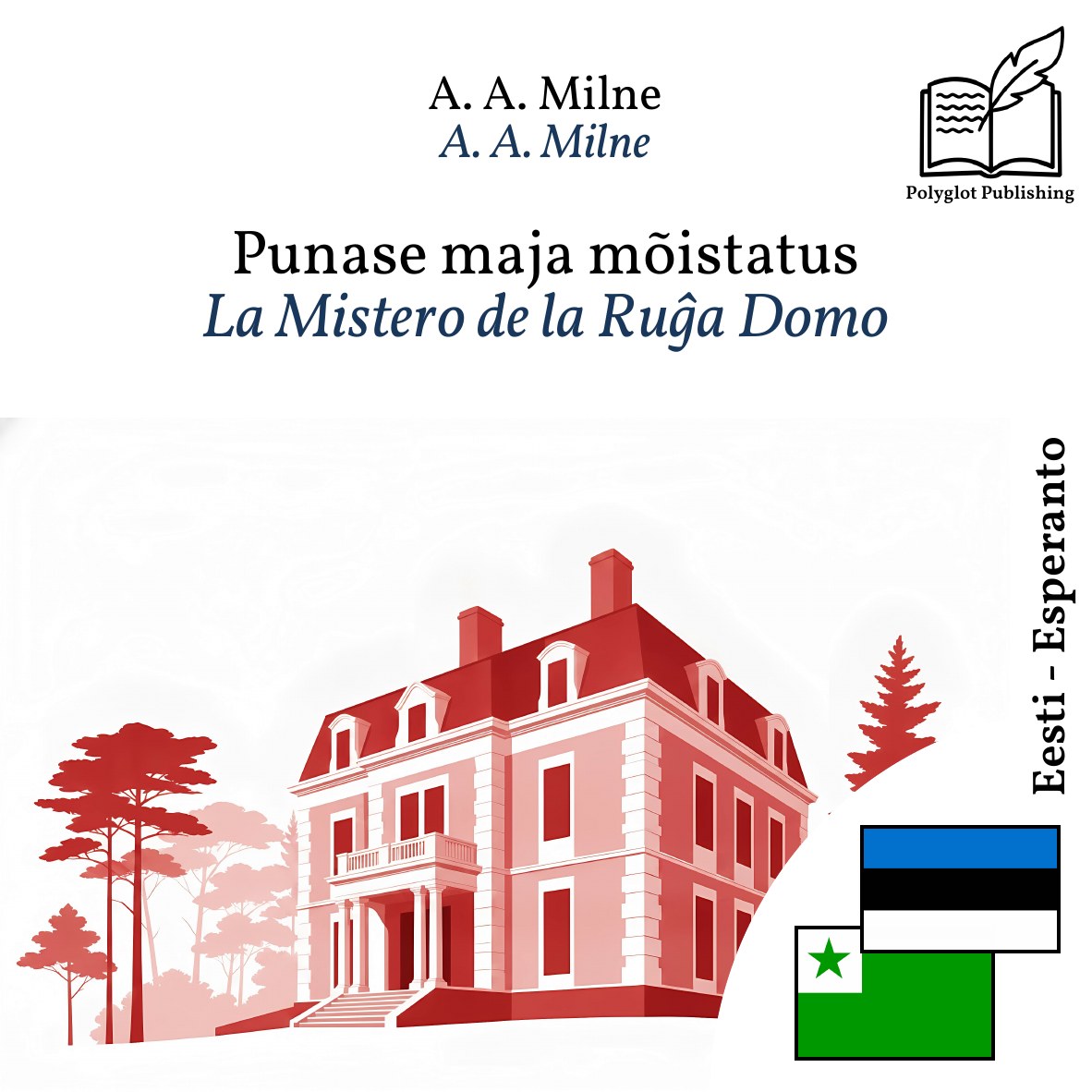 La Mistero de la Ruĝa Domo