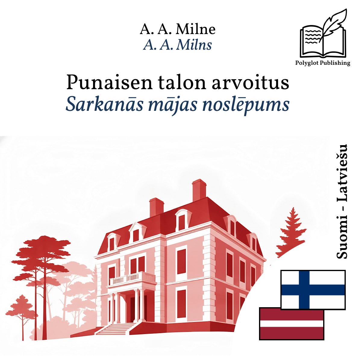 Sarkanās mājas noslēpums