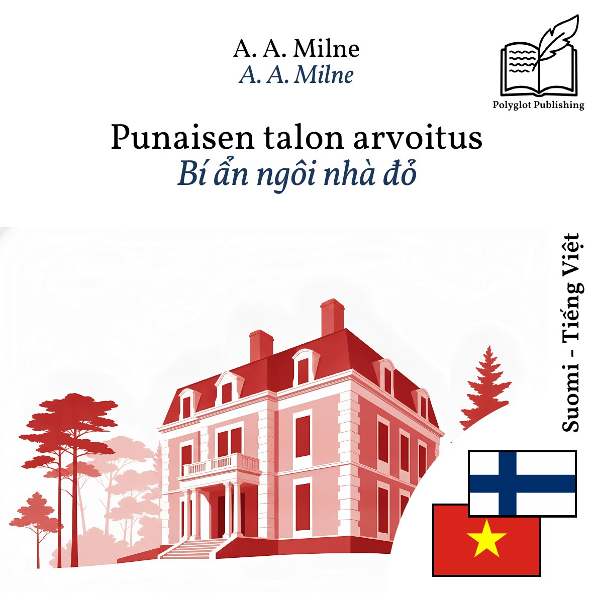 Bí ẩn ngôi nhà đỏ