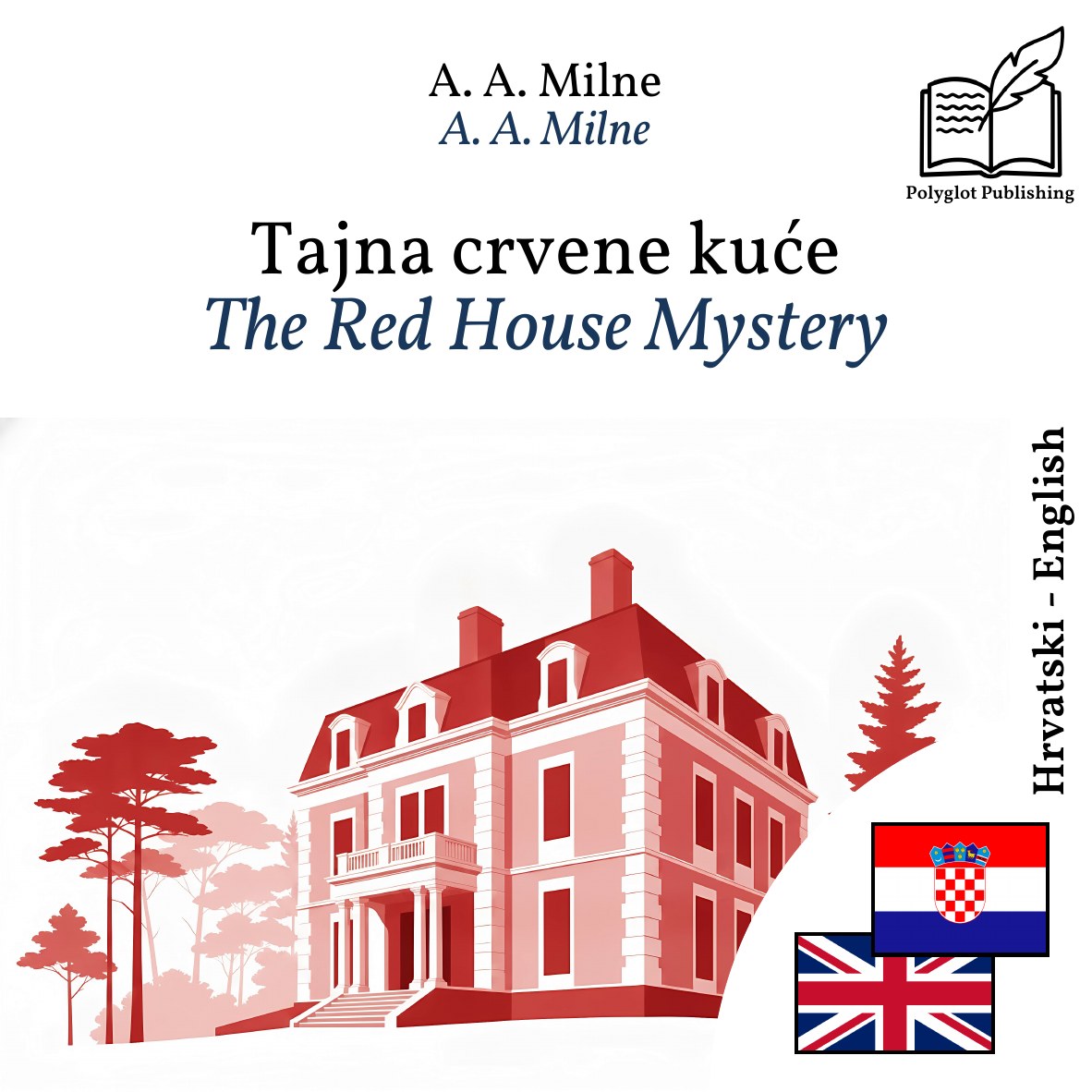 The Red House Mystery