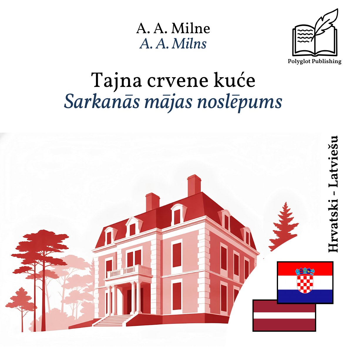 Sarkanās mājas noslēpums