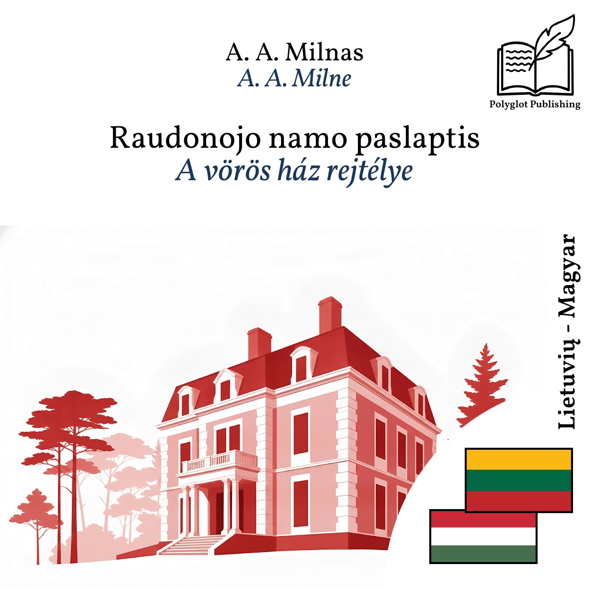A vörös ház rejtélye
