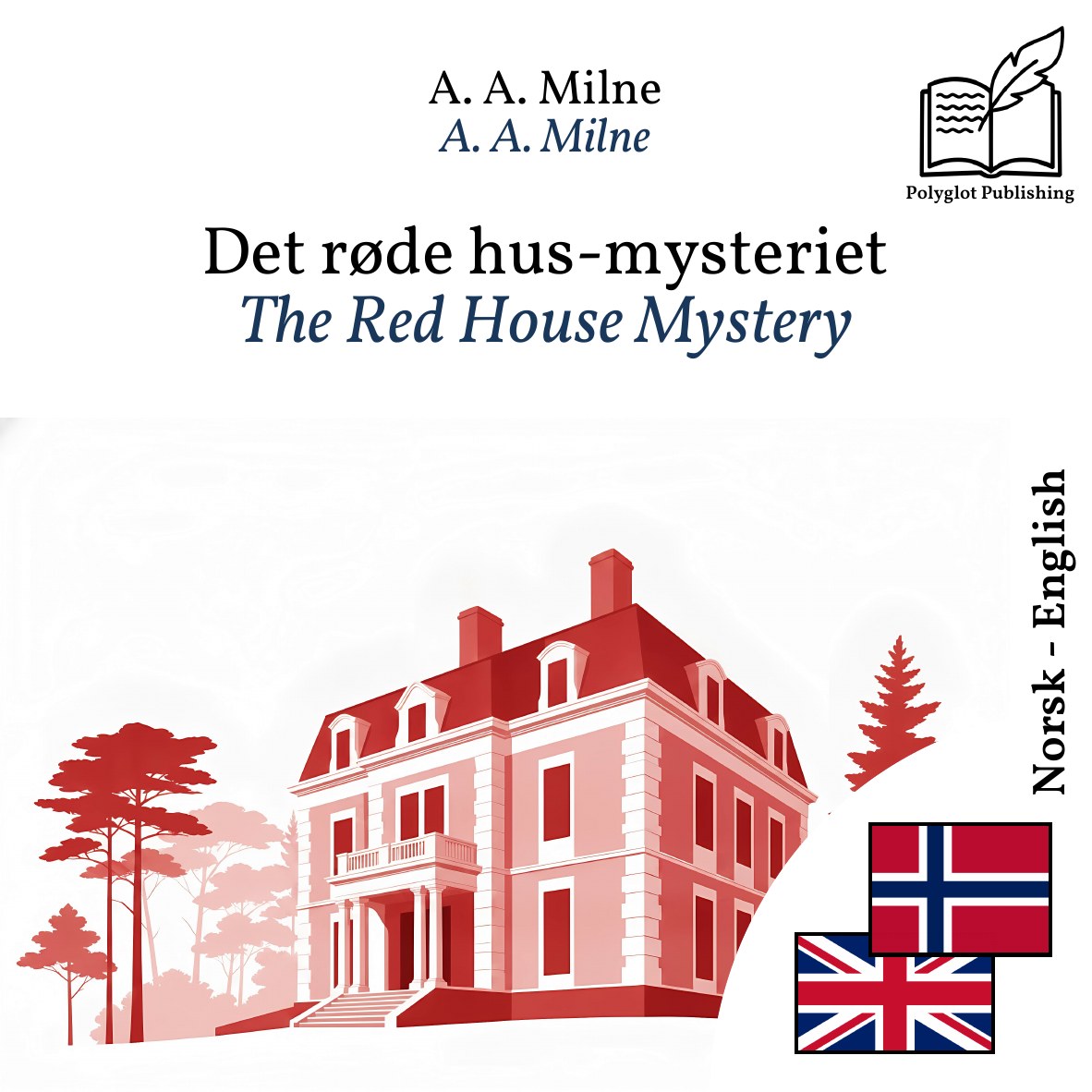 The Red House Mystery